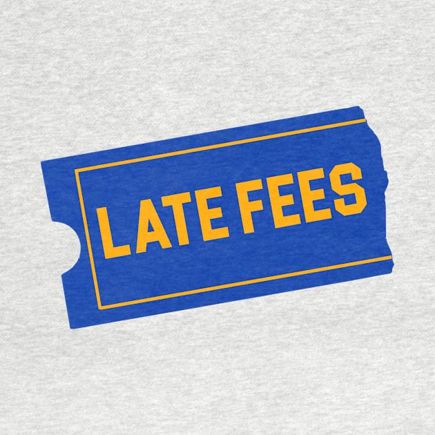 Late Fees by The Happy Ghost